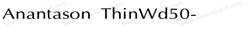 Anantason ThinWd50字体转换